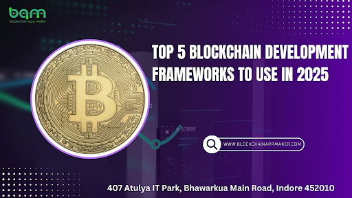 Read more about the article Top 5 Blockchain Development Frameworks to Use in 2025