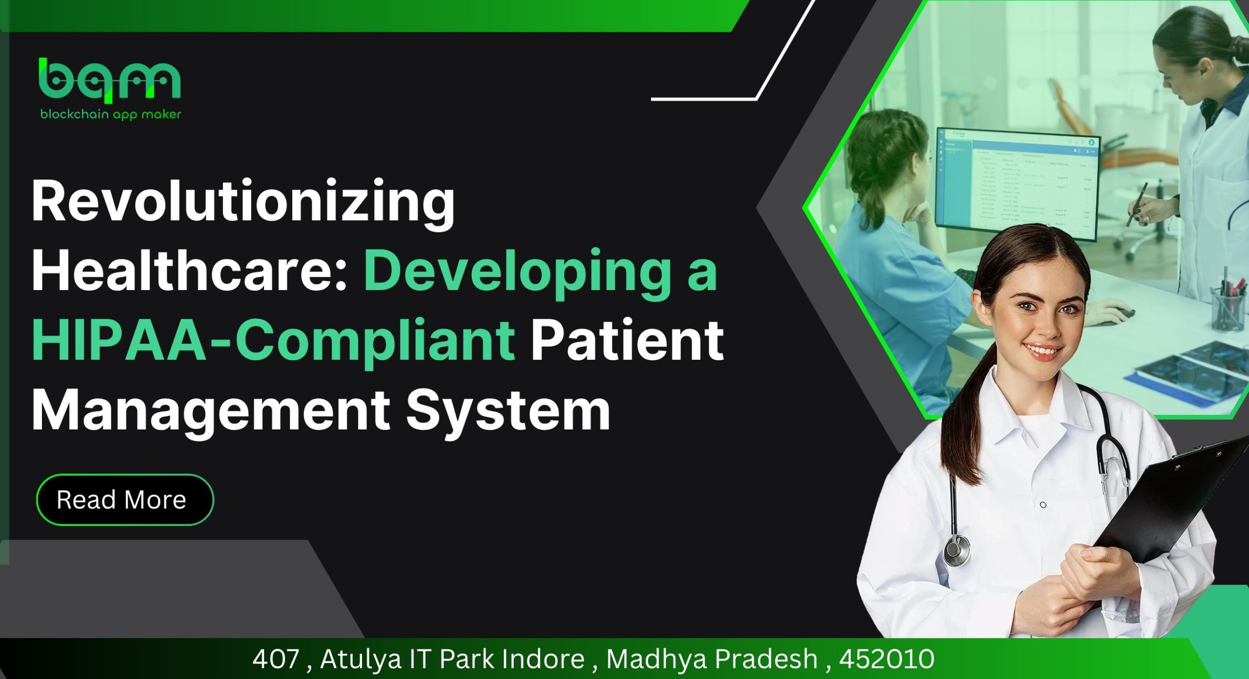 Revolutionizing Healthcare: Developing a HIPAA-Compliant Patient Management System