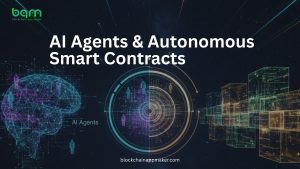 Read more about the article AI Agents & Autonomous Smart Contracts: Use Cases, Architecture & Risks